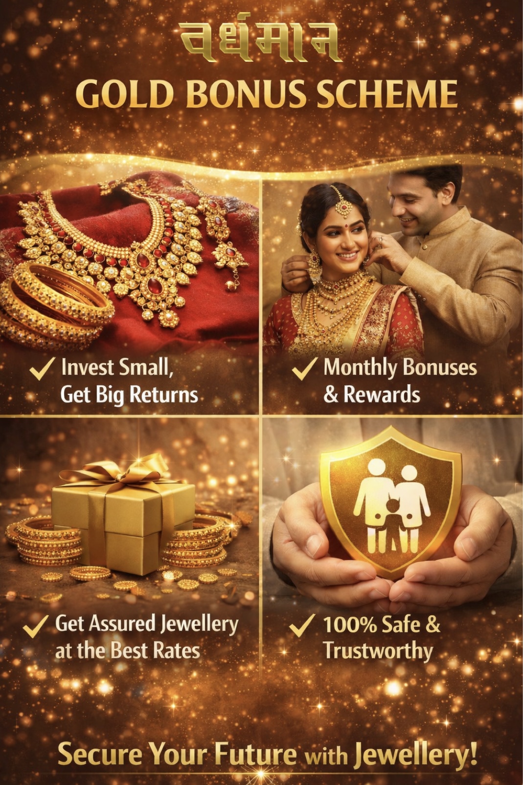 Vardhman Gold Bonus Scheme